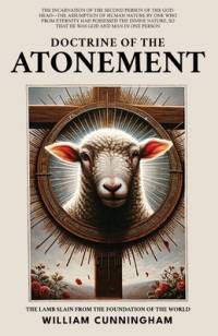 Doctrine of the Atonement av William Cunningham