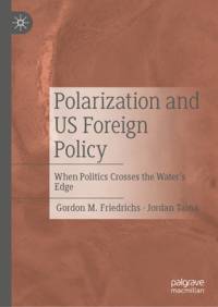 Polarization and Us Foreign Policy av Gordon M Friedrichs