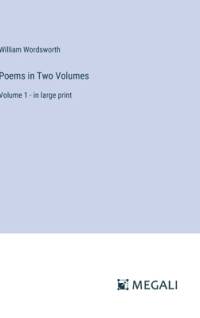 Poems in Two Volumes av William Wordsworth