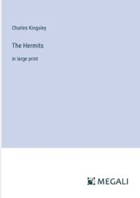 The Hermits av Charles Kingsley