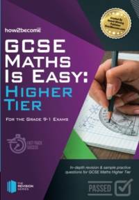 GCSE Maths is Easy Higher Tier av How2Become