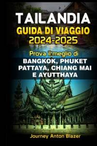 Tailandia Guida Di Viaggio by Journey Anton Blazer