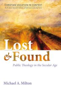 Lost and Found av Michael a Milton