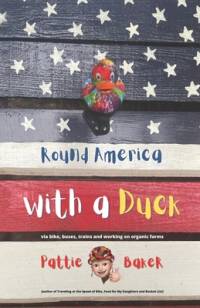 Round America with a Duck av Pattie Baker