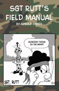 Sgt Rutt's Field Manual av Arnold Fisher