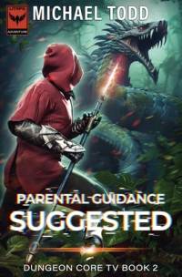 Parental Guidance Suggested av Michael Todd