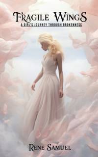 Fragile Wings