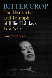 Bitter Crop av Paul Alexander