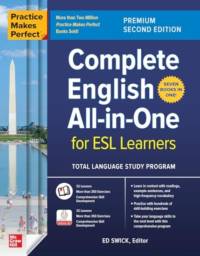 Practice Makes Perfect: Complete English All-In-One for ESL Learners, Premium Second Edition av Ed Swick