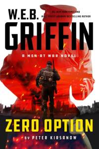 W.E.B. Griffin Zero Option av Peter Kirsanow