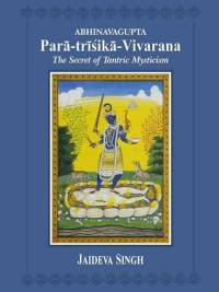 Abhinavagupta Para-trisika-vivarana av Jaideva Singh