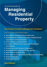 An Emerald Guide to Managing Residential Property - The Property Investors Management Handbook av David Watson