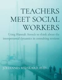 Teachers meet social workers av PhD