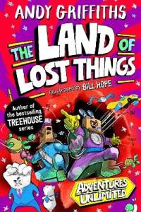 You and Me and the Land of Lost Things av Andy Griffiths