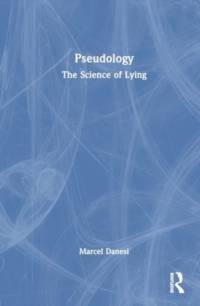 Pseudology av Marcel Danesi