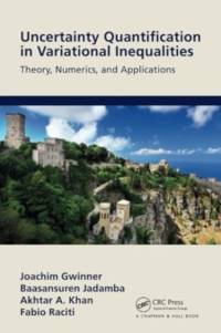 Uncertainty Quantification in Variational Inequalities av Joachim Gwinner