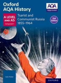 Oxford AQA History for A Level: Tsarist and Communist Russia 1855-1964 Student Book Second Edition av Sally Waller