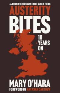 Austerity Bites 10 Years on av Mary O'Hara