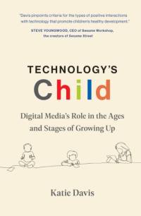 Technology's Child av Katie Davis
