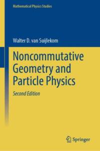 Noncommutative Geometry and Particle Physics av Walter D. van Suijlekom