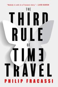 The Third Rule of Time Travel av Philip Fracassi