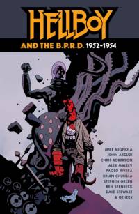 Hellboy and the B.P.R.D.: 1952-1954 av Mike Mignola