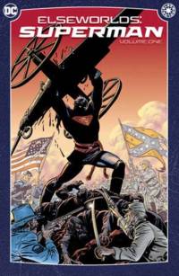 Elseworlds: Superman Vol. 1 av Roger Stern