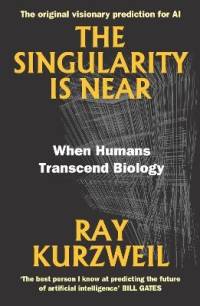 The Singularity Is Near av Ray Kurzweil