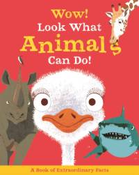 Wow! Look What Animals Can Do! av Jackie McCann
