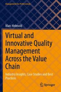 Virtual and Innovative Quality Management Across the Value Chain av Marc Helmold