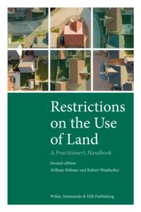 Restrictions on the Use of Land: A Practitioner's Handbook av William Webster