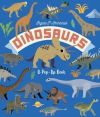 Dinosaurs: A Pop-Up Book av Ingela P. Arrhenius