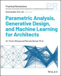 Parametric Analysis and Generative Design in Architectural Practice av Victor Okhoya