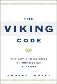 The Viking Code av Anders Indset