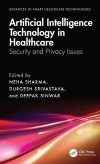 Artificial Intelligence Technology in Healthcare av Neha Sharma
