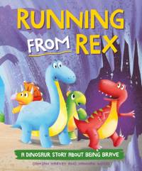 A Dinosaur Story: Running from Rex av Damian Harvey