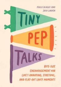 Tiny Pep Talks av Paula Skaggs