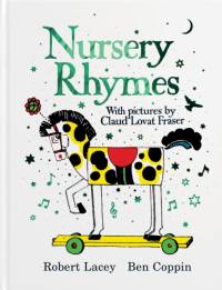 Nursery Rhymes With Pictures by Claud Lovat Fraser av Robert Lacey