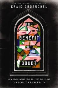 The Benefit of Doubt av Craig Groeschel