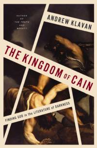 The Kingdom of Cain av Andrew Klavan