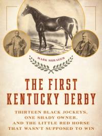The First Kentucky Derby av Mark Shrager