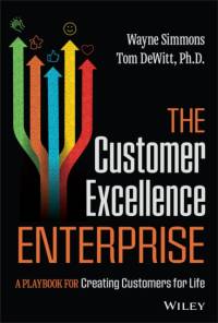 The Customer Excellence Enterprise av Wayne Simmons