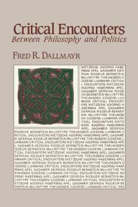 Critical Encounters av Fred Dallmayr