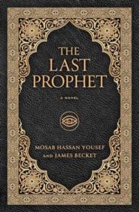 The Last Prophet av Mosab Hassan Yousef