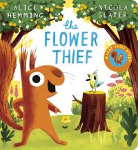 The Flower Thief  (CBB) av Alice Hemming