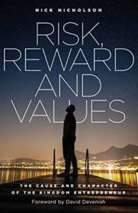 Risk, Reward and Values av Nick Nicholson