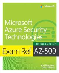 Exam Ref AZ-500 Microsoft Azure Security Technologies av Yuri Diogenes