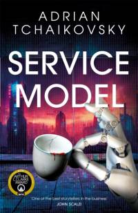 Service Model av Adrian Tchaikovsky