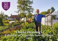 Charles Dowding's Calendar of Vegetable Sowing Dates 2025 av Charles Dowding