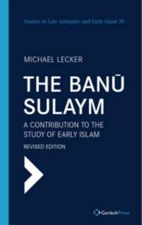 The Banu Sulaym av Michael Lecker